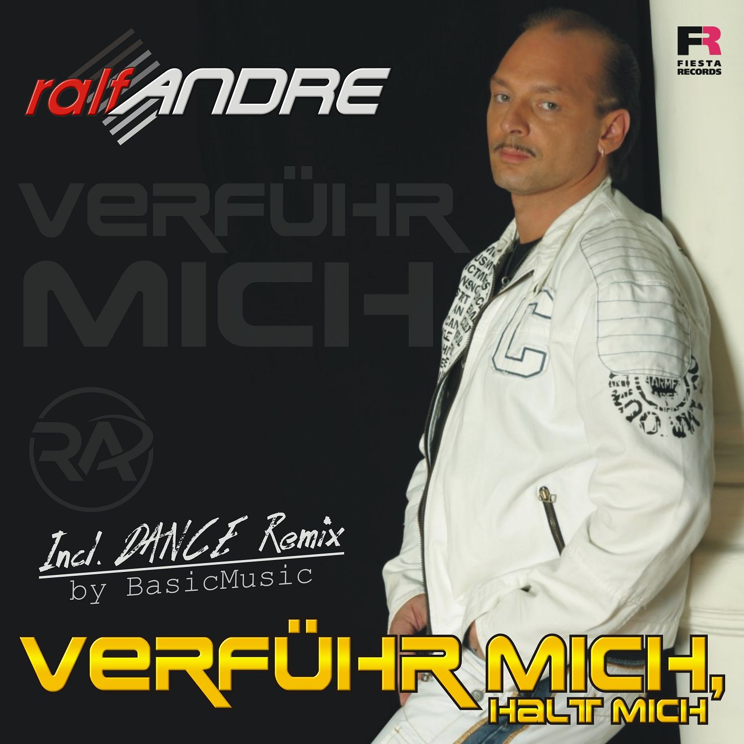 Ralf Andre - Verführ mich, halt mich