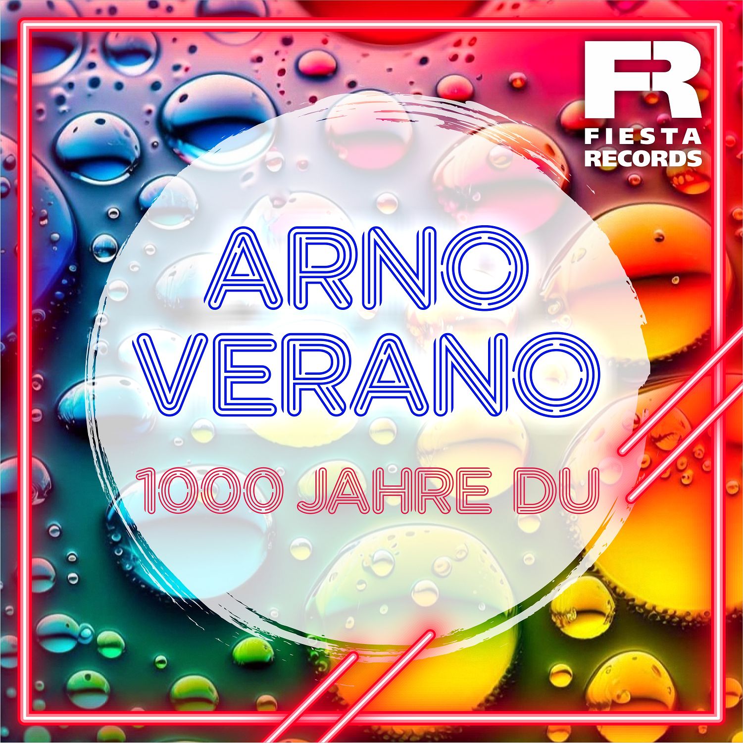 Arno Verano - 1000 Jahre Du