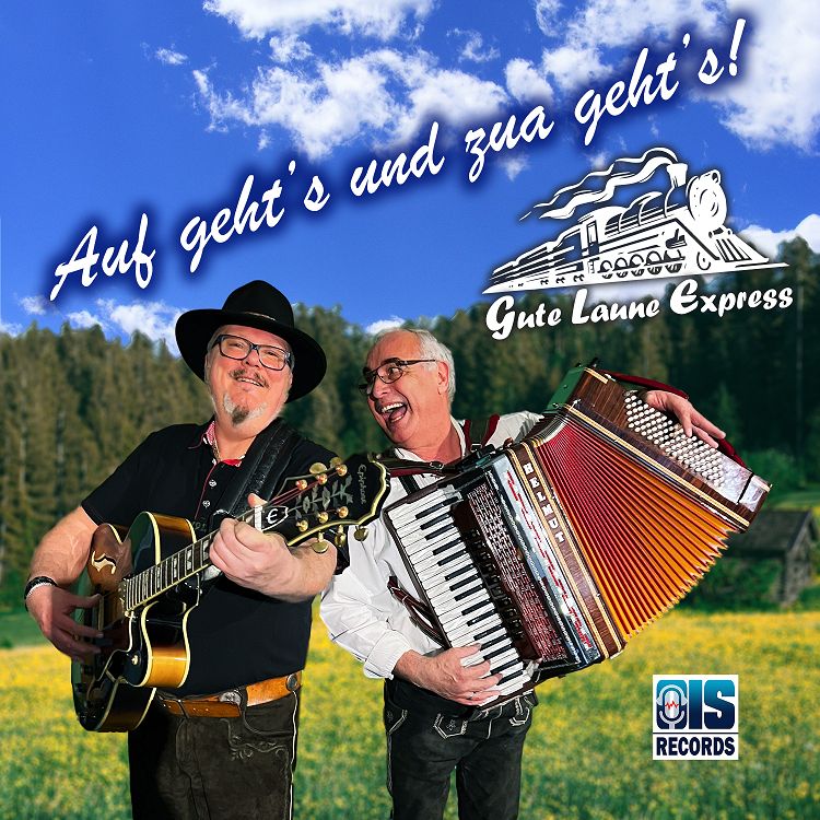 Gute Laune Express - Auf geht's und zua geht's