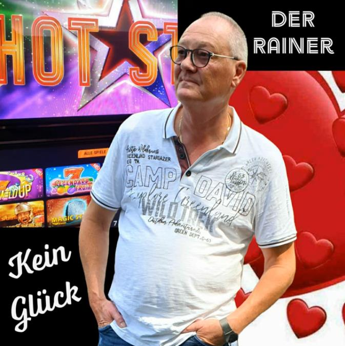 DER Rainer - Kein Glück