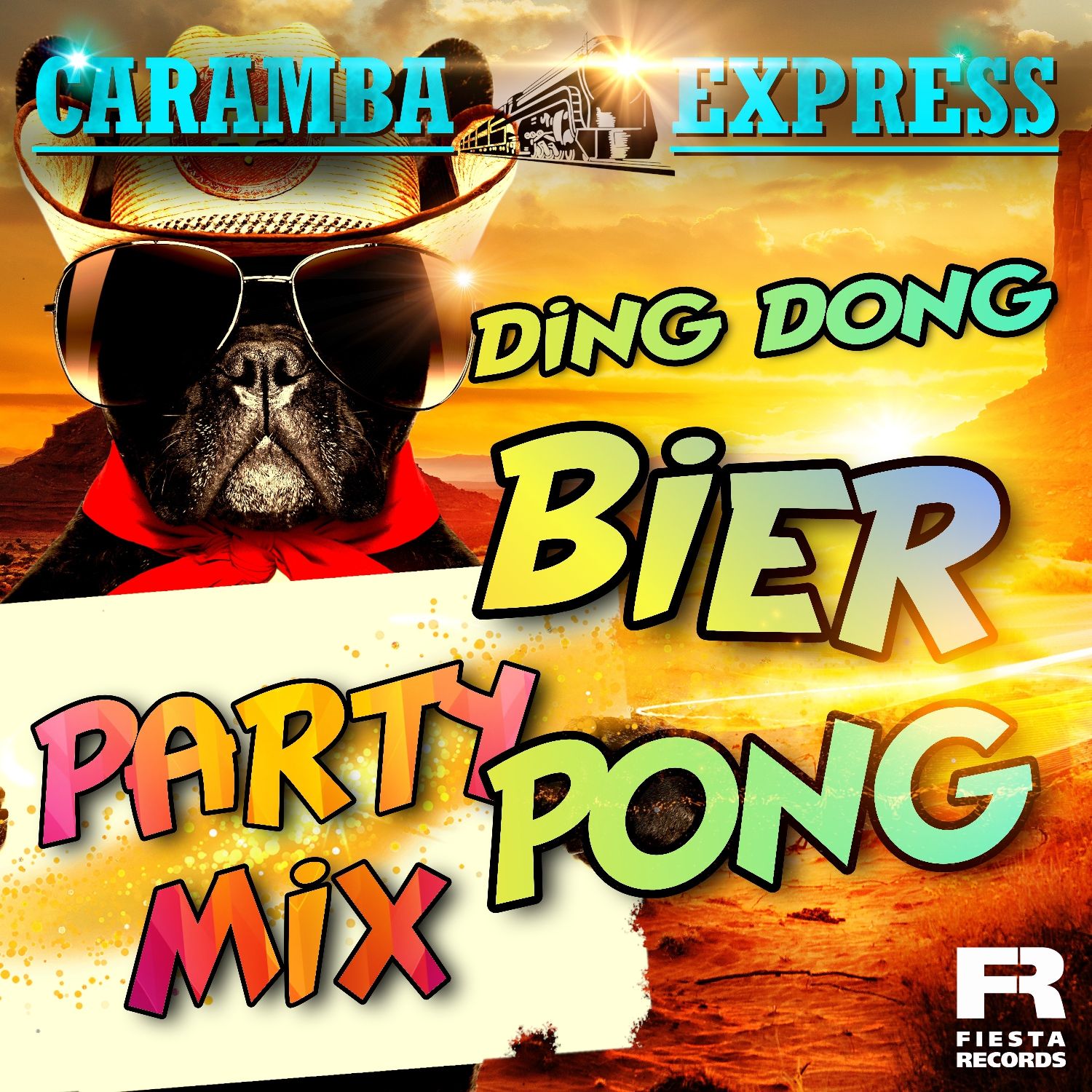 Caramba Express - Ding Dong Bier Pong (Party Mix)