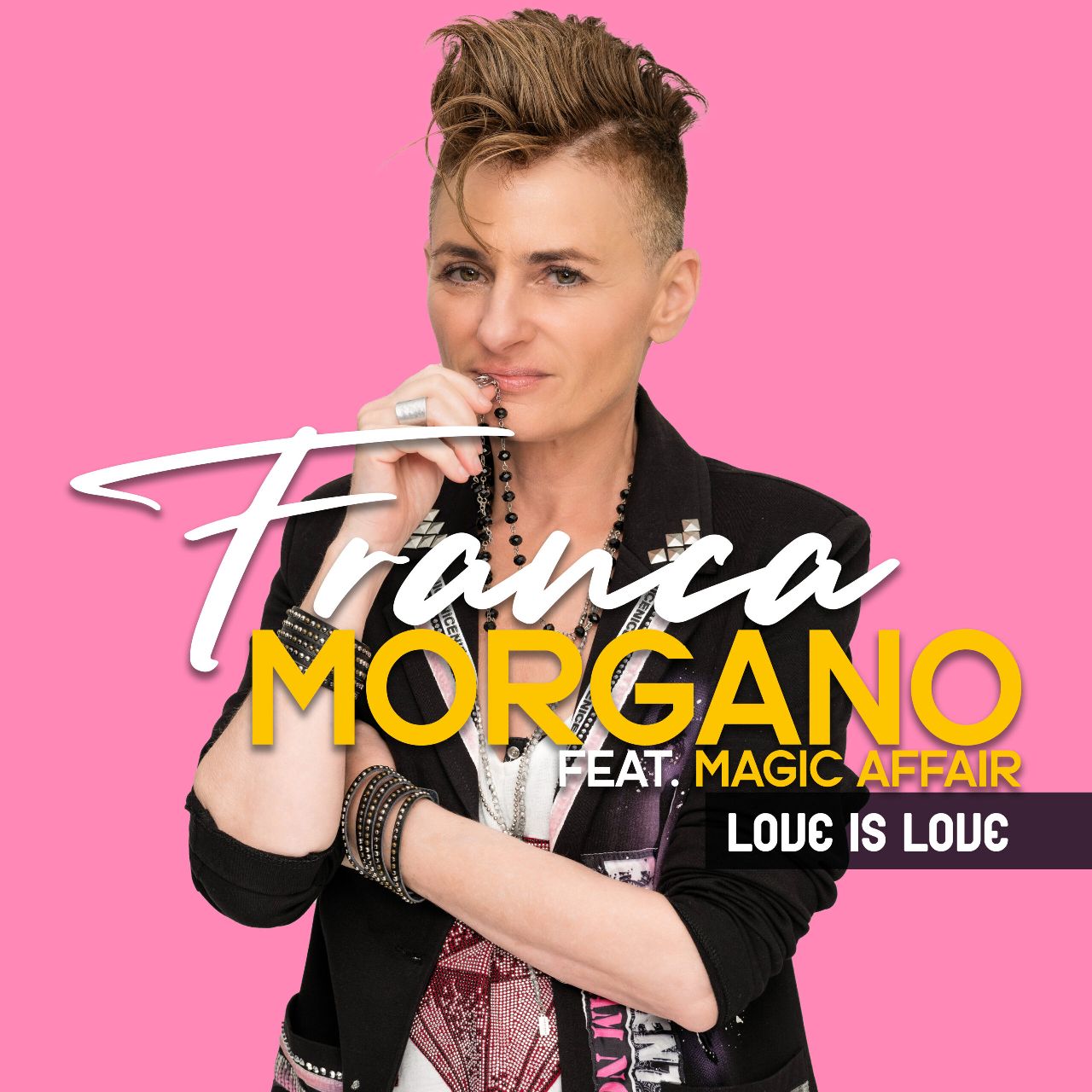 Franca Morgano - Love Is Love