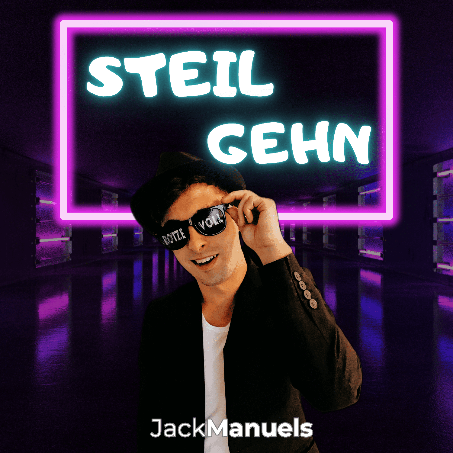 Jack Manuels - Steil gehn