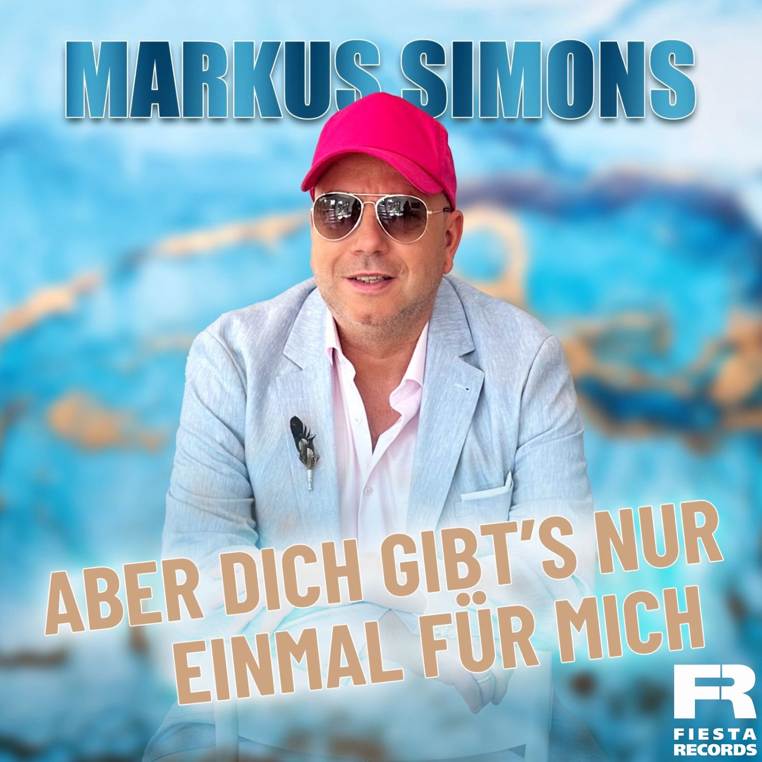 Markus Simons - Aber dich gibt nur einmal für mich