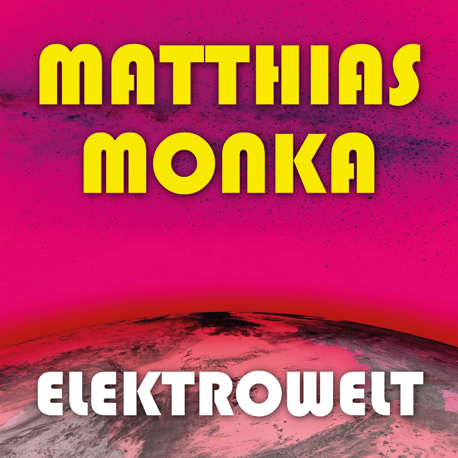 Matthias Monka - Elektrowelt