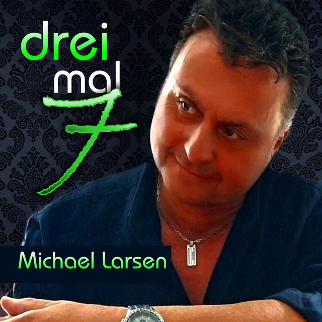 Michael Larsen - Drei mal 7