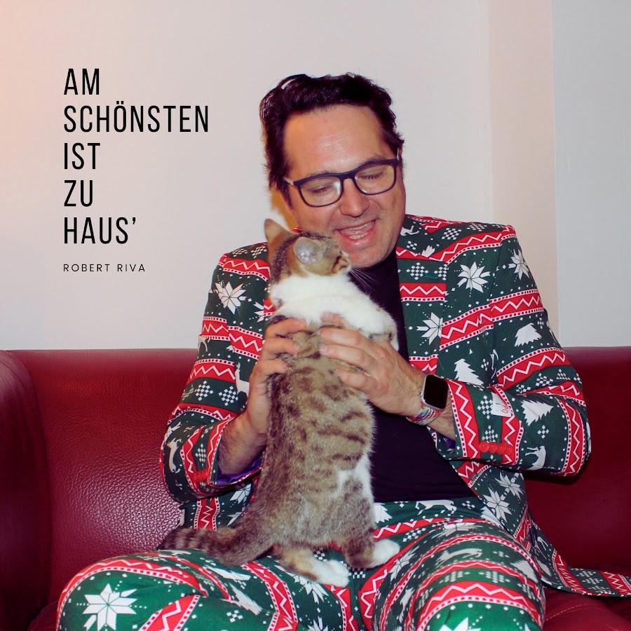Robert Riva - Am schönsten ist zu Haus