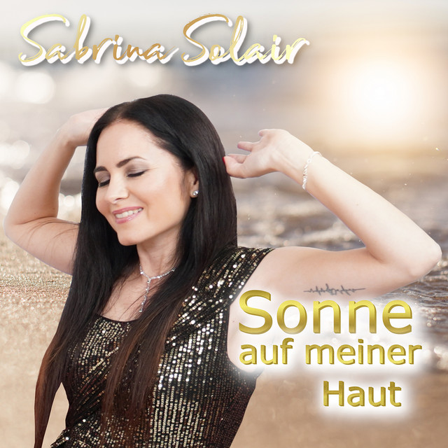 Sabrina Solair - Sonne Auf Meiner Haut