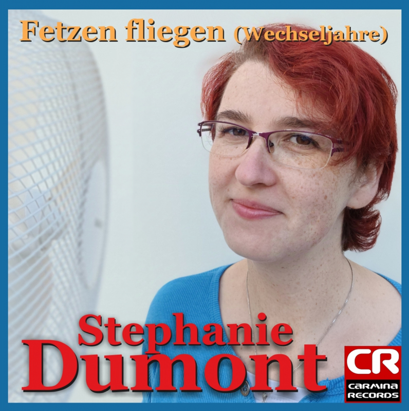 Stephanie Dumont - Fetzen fliegen (Wechseljahre)