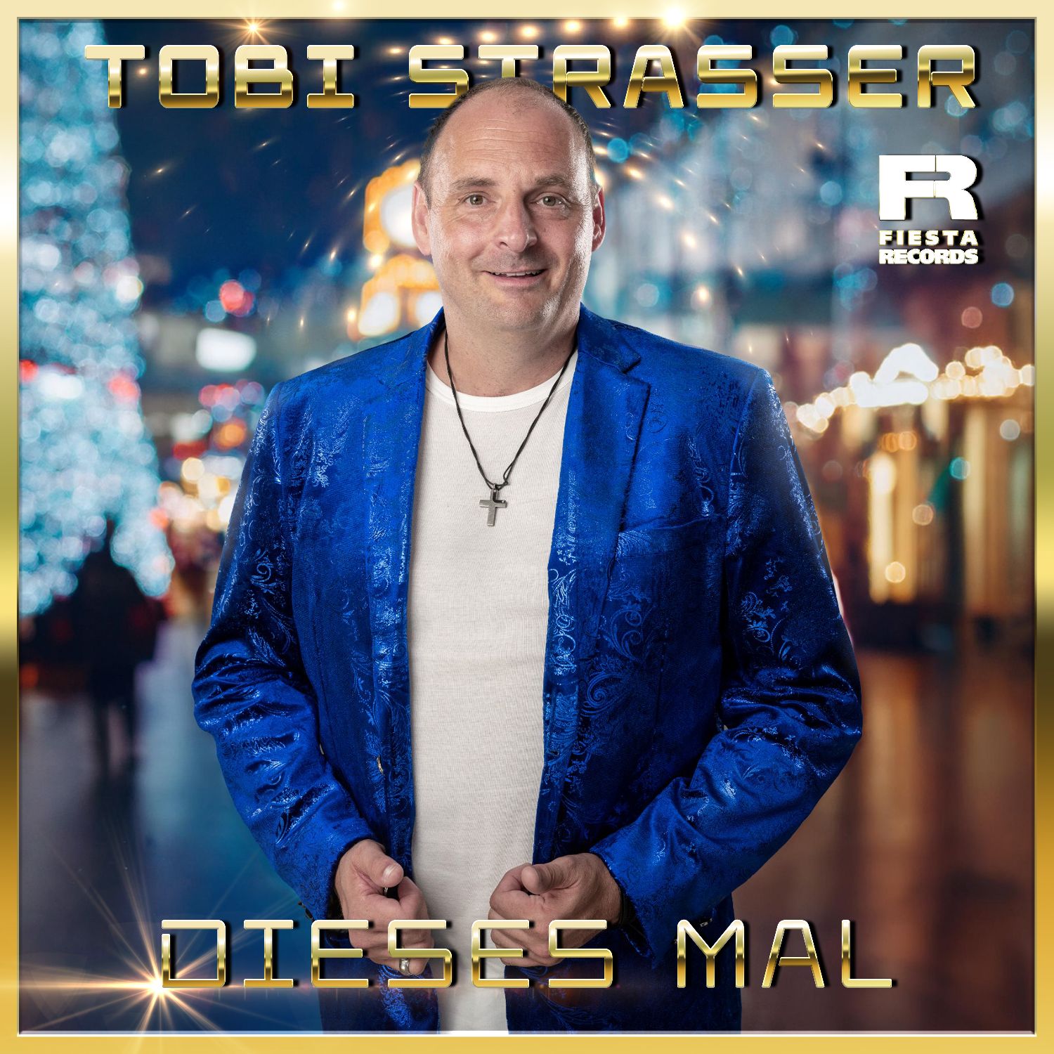Tobi Strasser - Dieses Mal