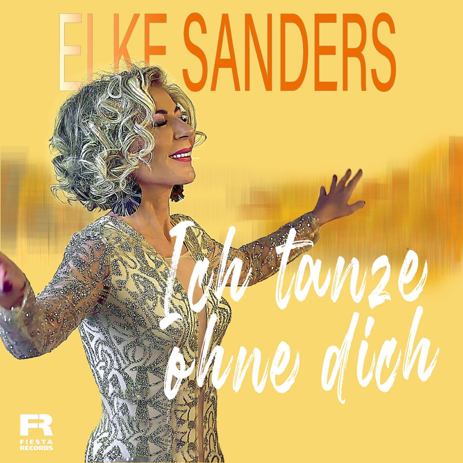 Elke Sanders - Ich tanze ohne dich