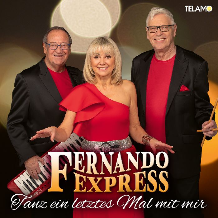Fernando Express - Tanz ein letztes Mal mit mir