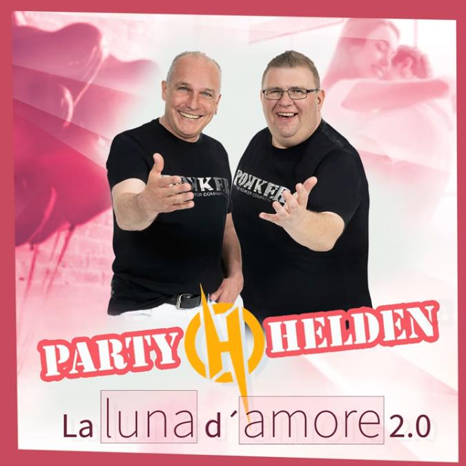 Partyhelden - La luna damore 2.0
