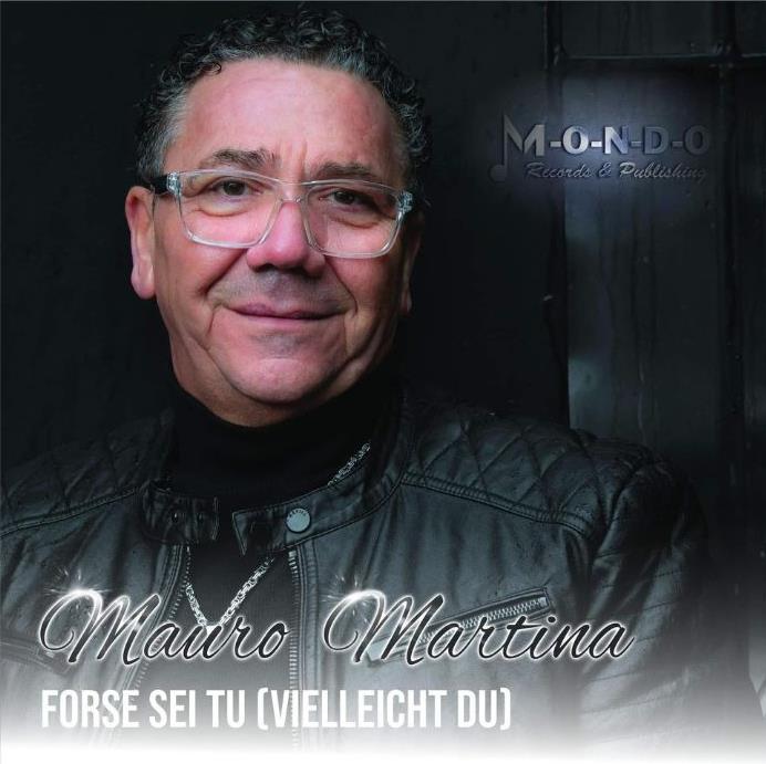 Mauro M. - Forse Sei Tu (Vielleicht Du)