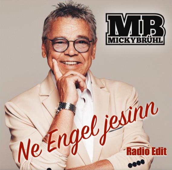 Micky Brühl - Ne Engel jesinn