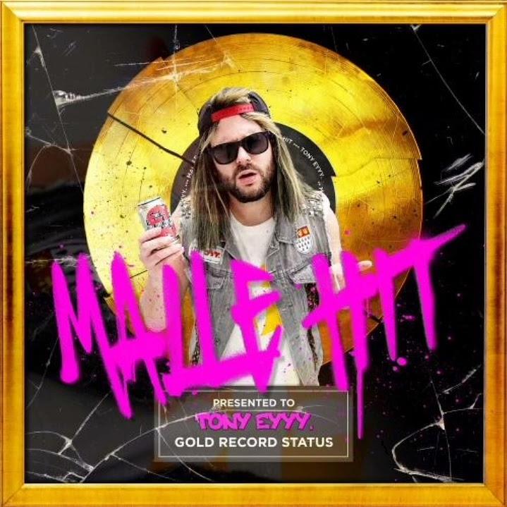 Tony Eyyy. - Malle Hit