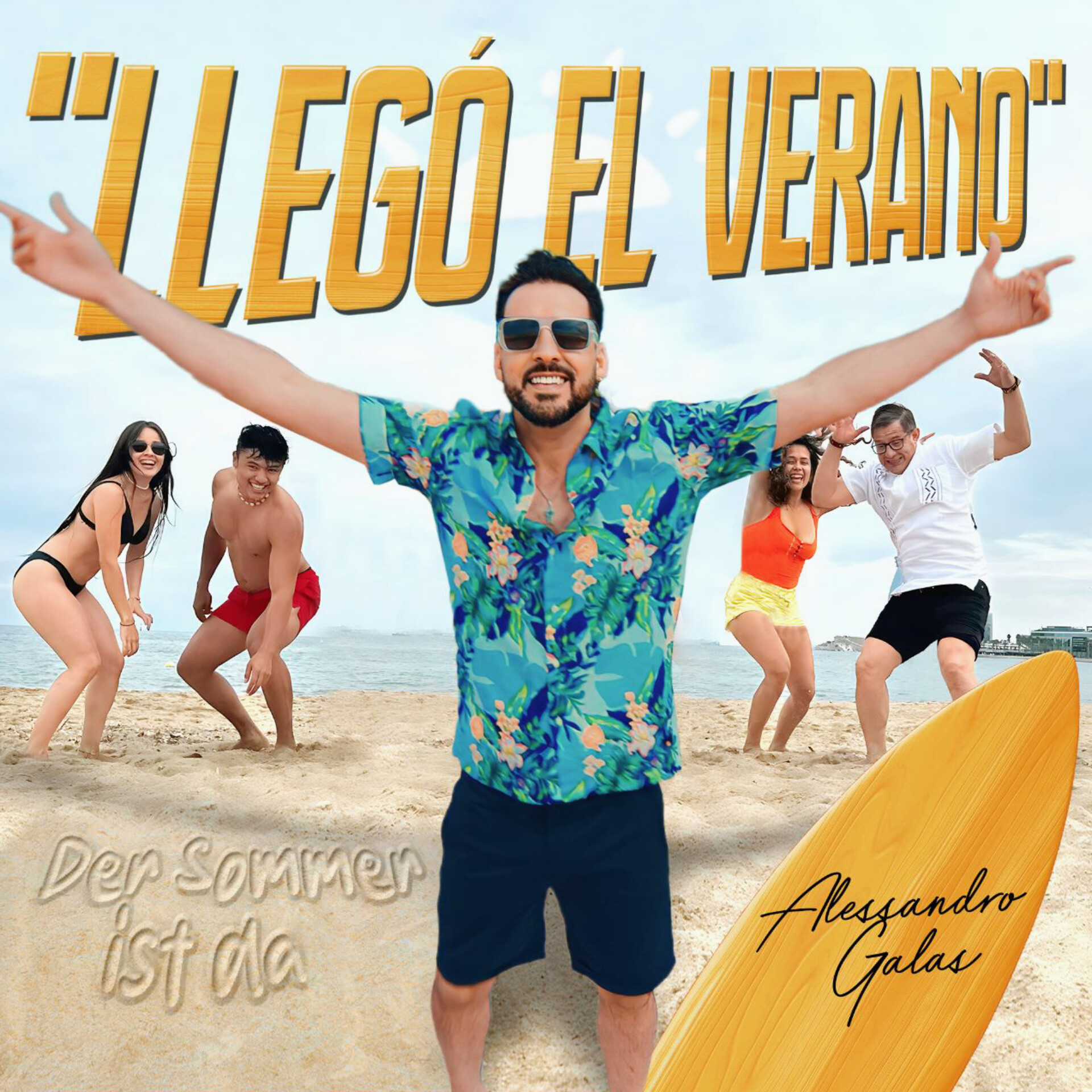 Alessandro Galas - Llegó el verano (Der Sommer ist Da)