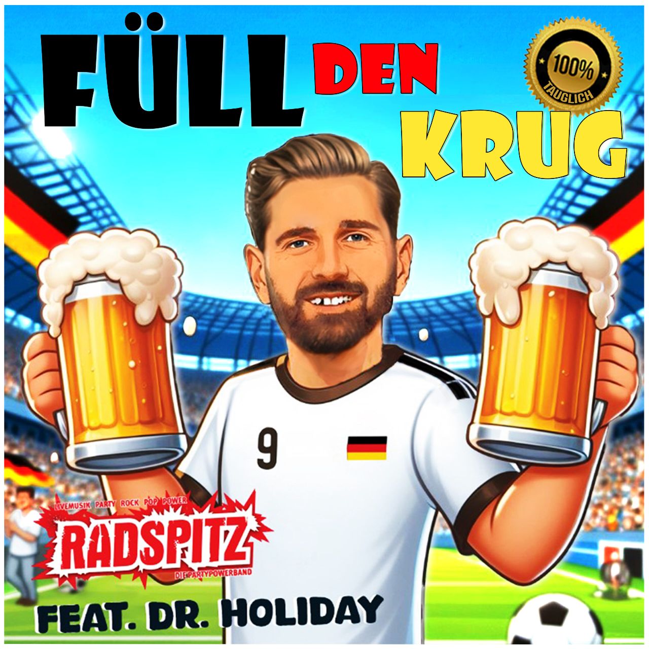 Radspitz feat. Dr. Holiday - Füll den Krug