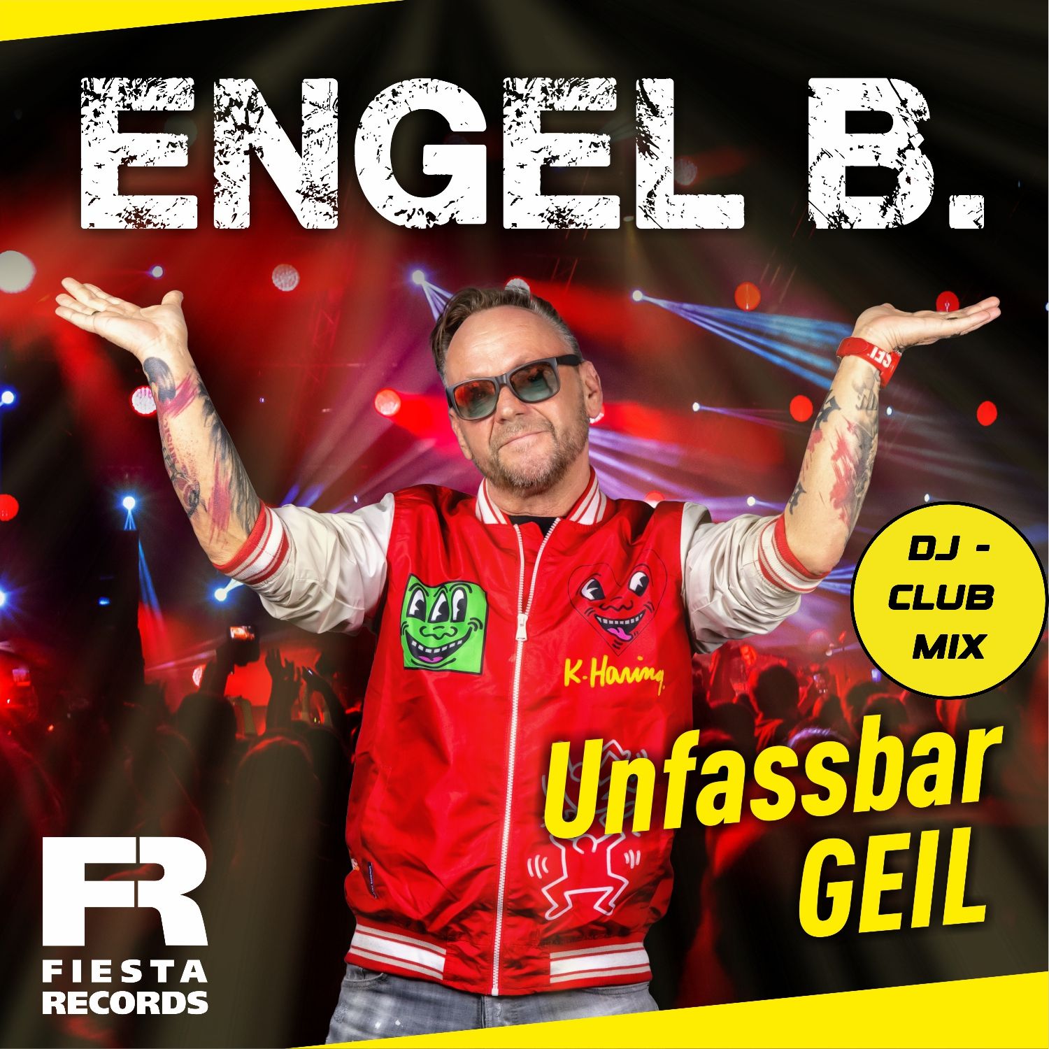 Engel B. - Unfassbar Geil (Dj Club Mix)