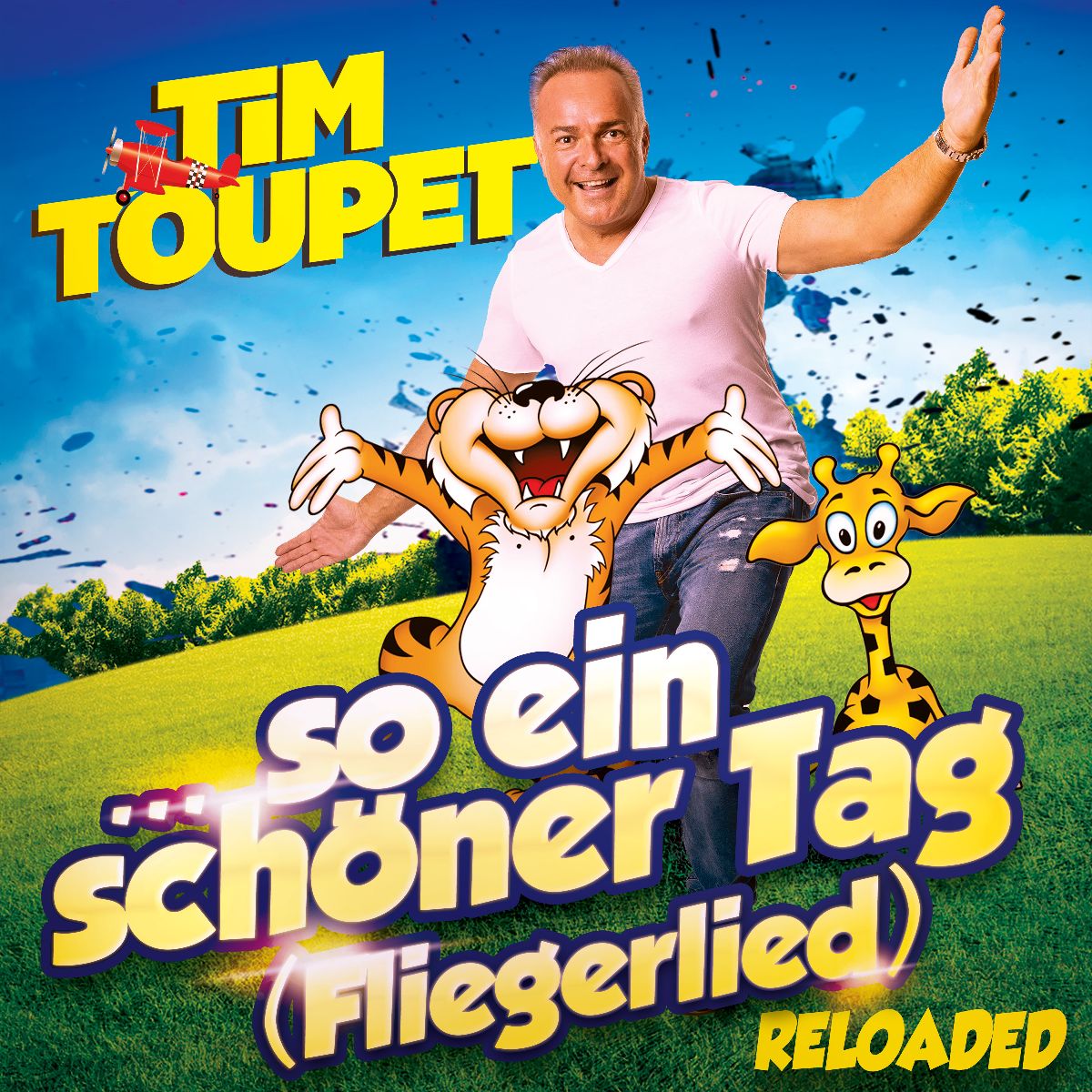 Tim Toupet - So ein schöner Tag (Fliegerlied) reloadet