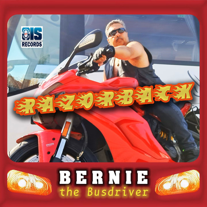 Bernie The Busdriver - Razorback