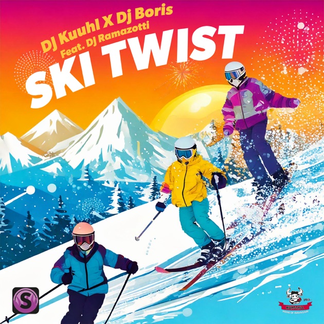 DJ Kuuhl & DJ Boris feat. DJ Ramazotti – SKI TWIST