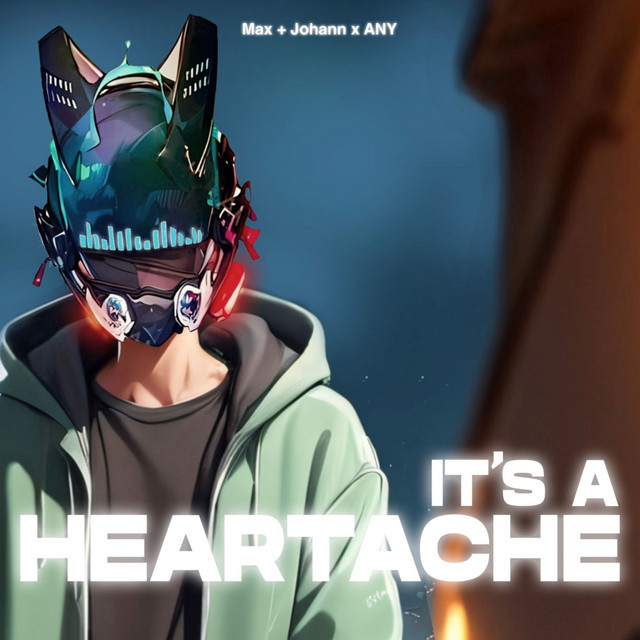 Max + Johann & ANY - It's A Heartache