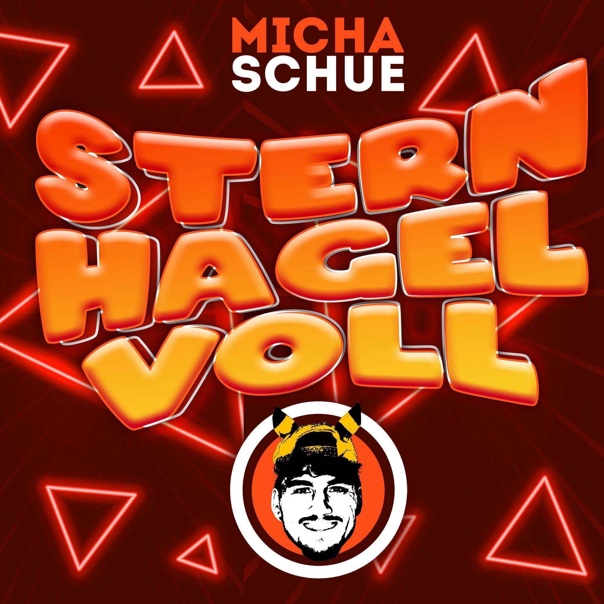 Micha Schue - Sternhagelvoll