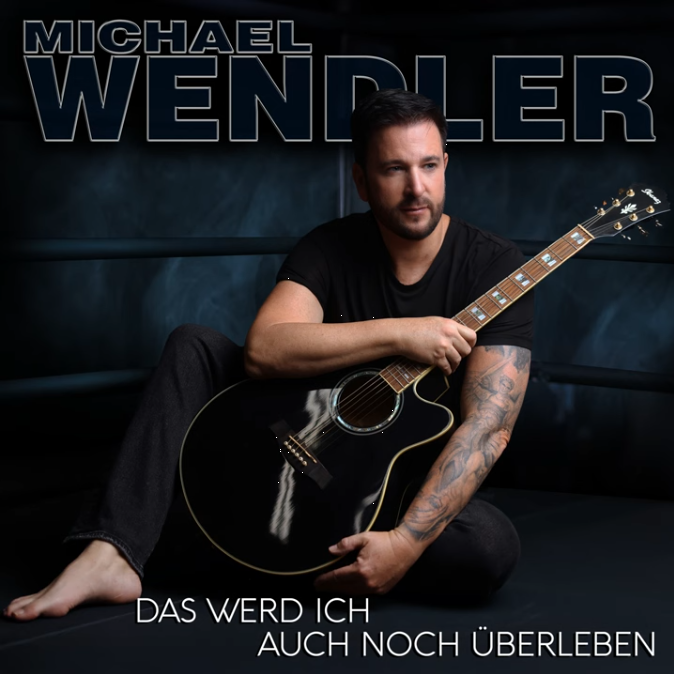 Michael Wendler - Das werd ich auch noch überleben