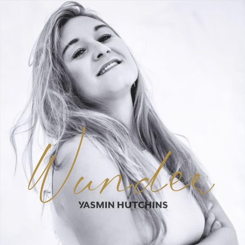 Yasmin Hutchins - Wunder