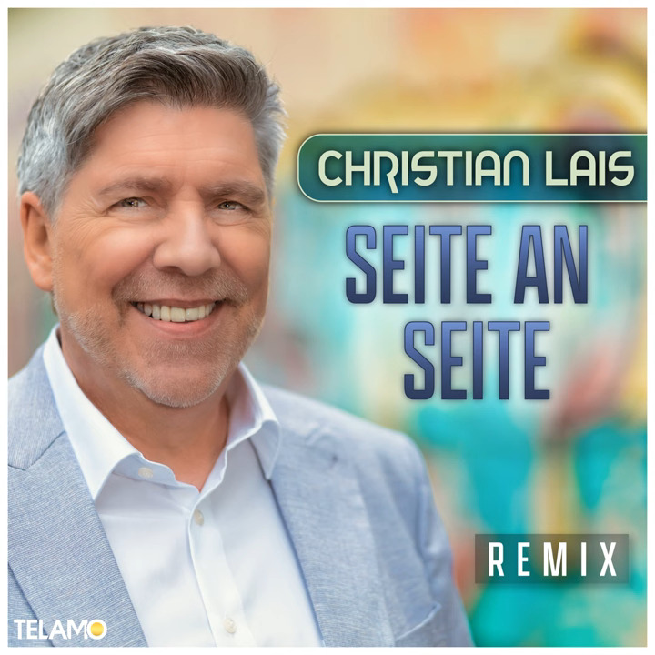 Christian Lais - Seite an Seite (Remix)