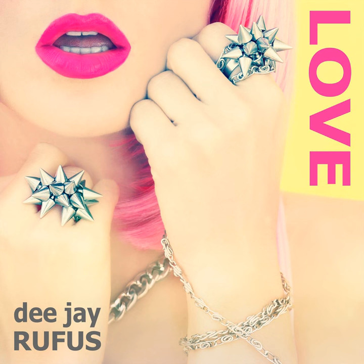 dee jay RUFUS  - Love