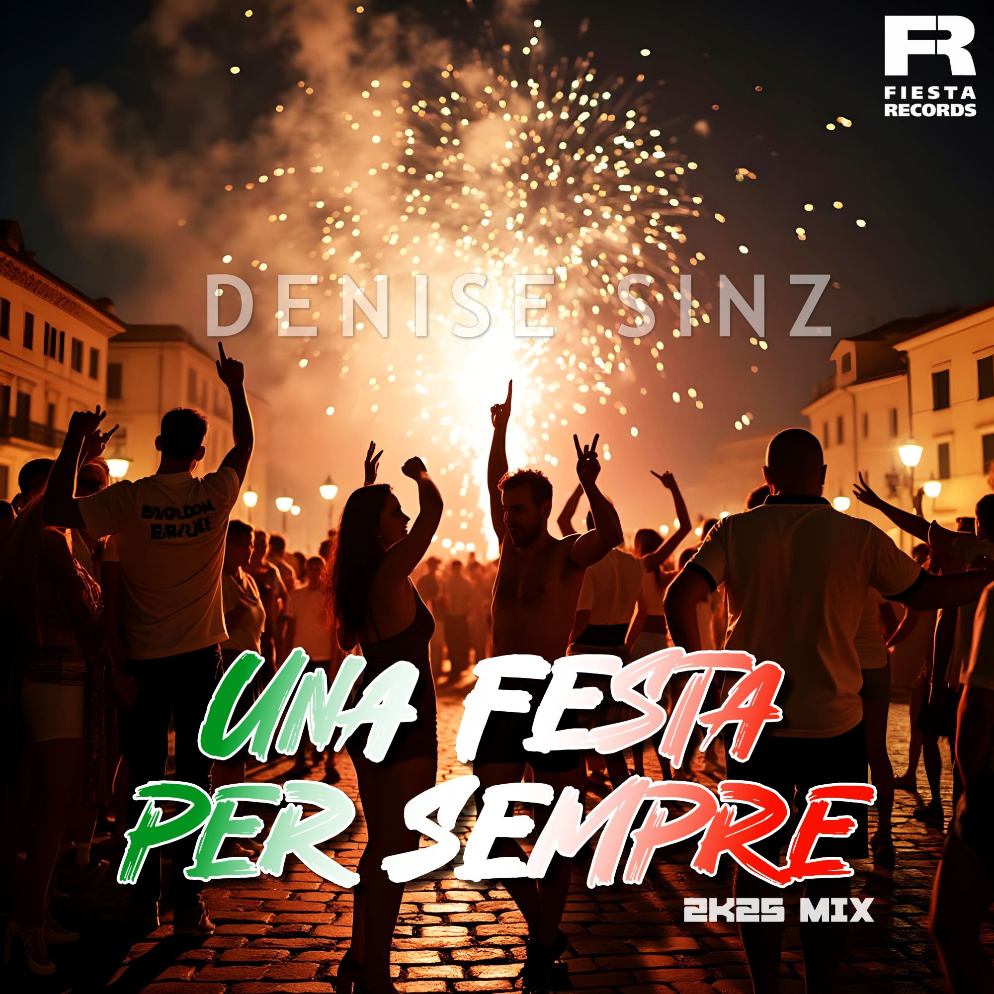 Denise Sinz - Una Festa Per Sempre (Remix)