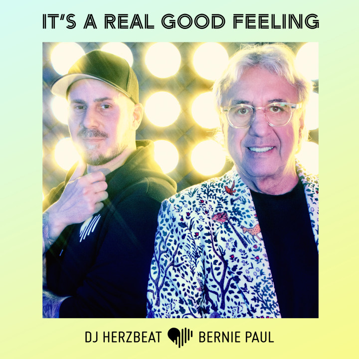 DJ Herzbeat & Bernie Paul - Its A Real Good Feeling