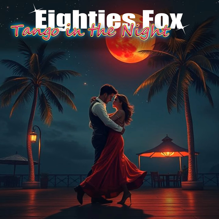 Eighties Fox - Tango in the Night