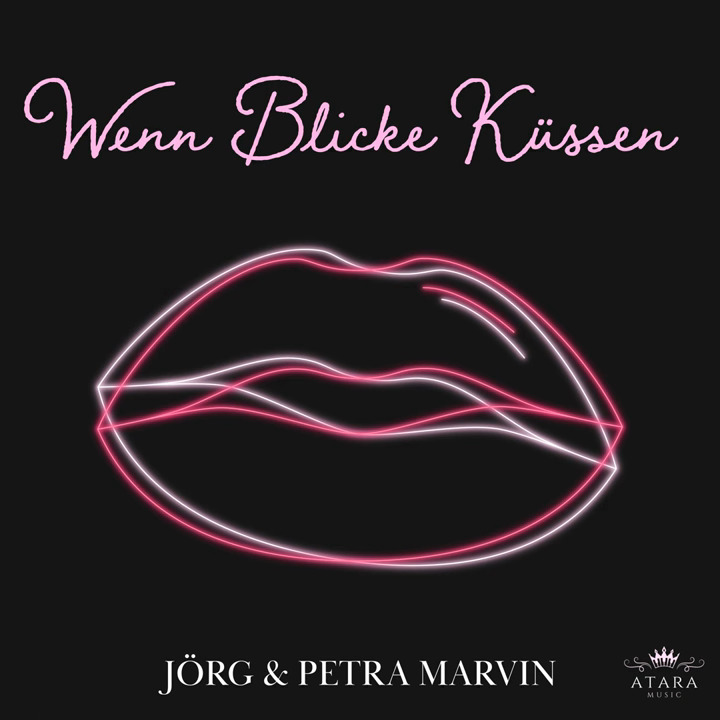 Jörg & Petra Marvin - Wenn Blicke küssen