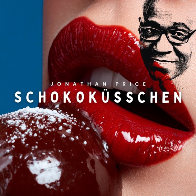 Jonathan Price - Schokoküsschen