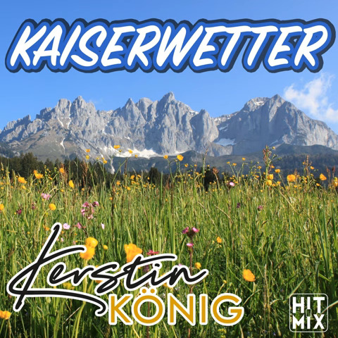 Kerstin König - Kaiserwetter