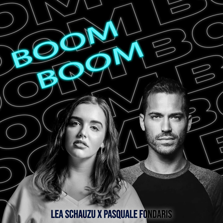Lea Schauzu & Pasquale Fondaris - Boom Boom