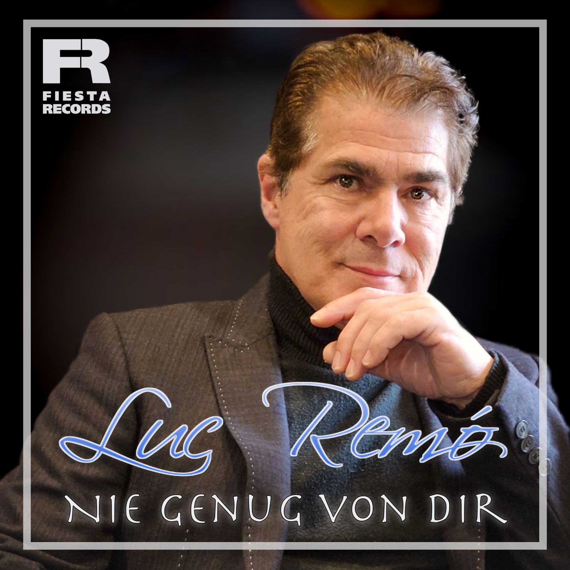 Luc Remó - Nie genug von Dir