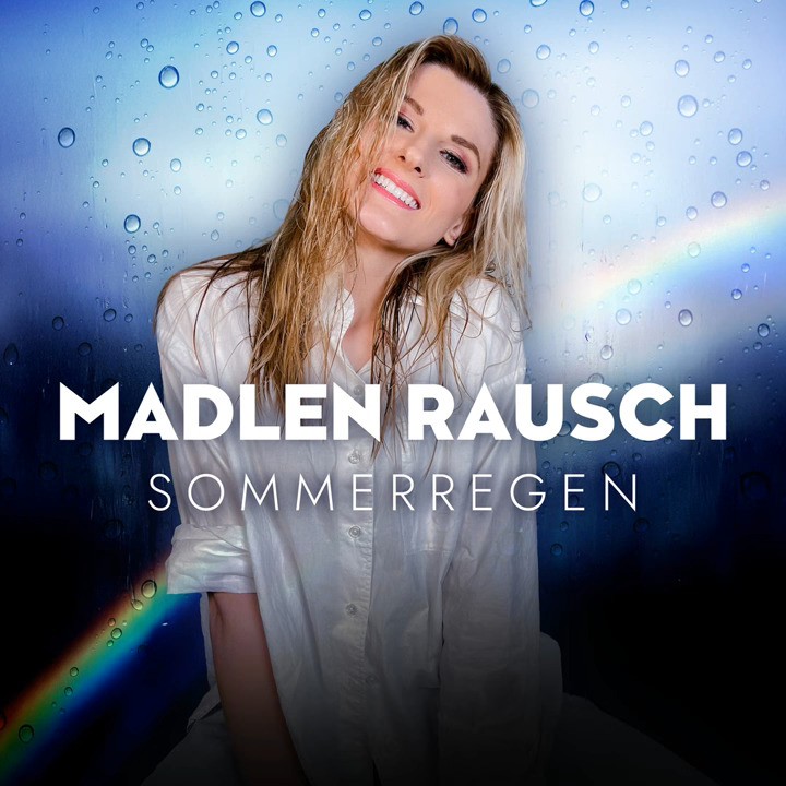 Madlen Rausch -  Sommerregen