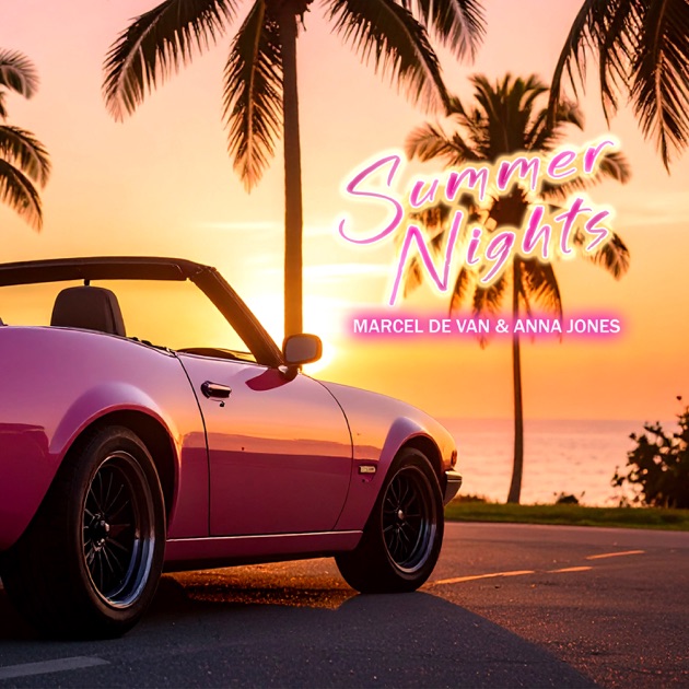 Marcel de Van & Anna Jones - Summer Nights