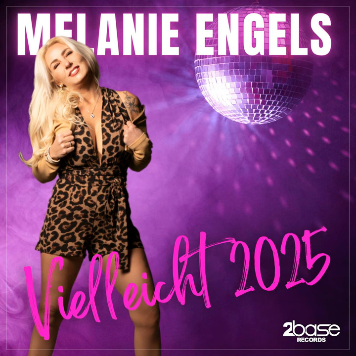 Melanie Engels - Vielleicht 2025