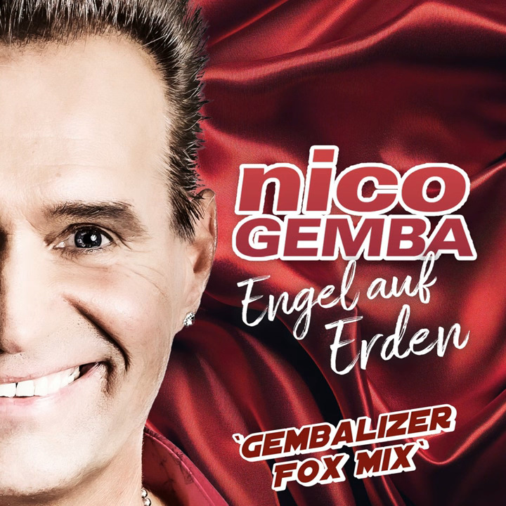 Nico Gemba - Engel auf Erden (Gembalizer Fox Mix)