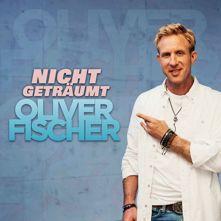 Oliver Fischer - Nicht geträumt