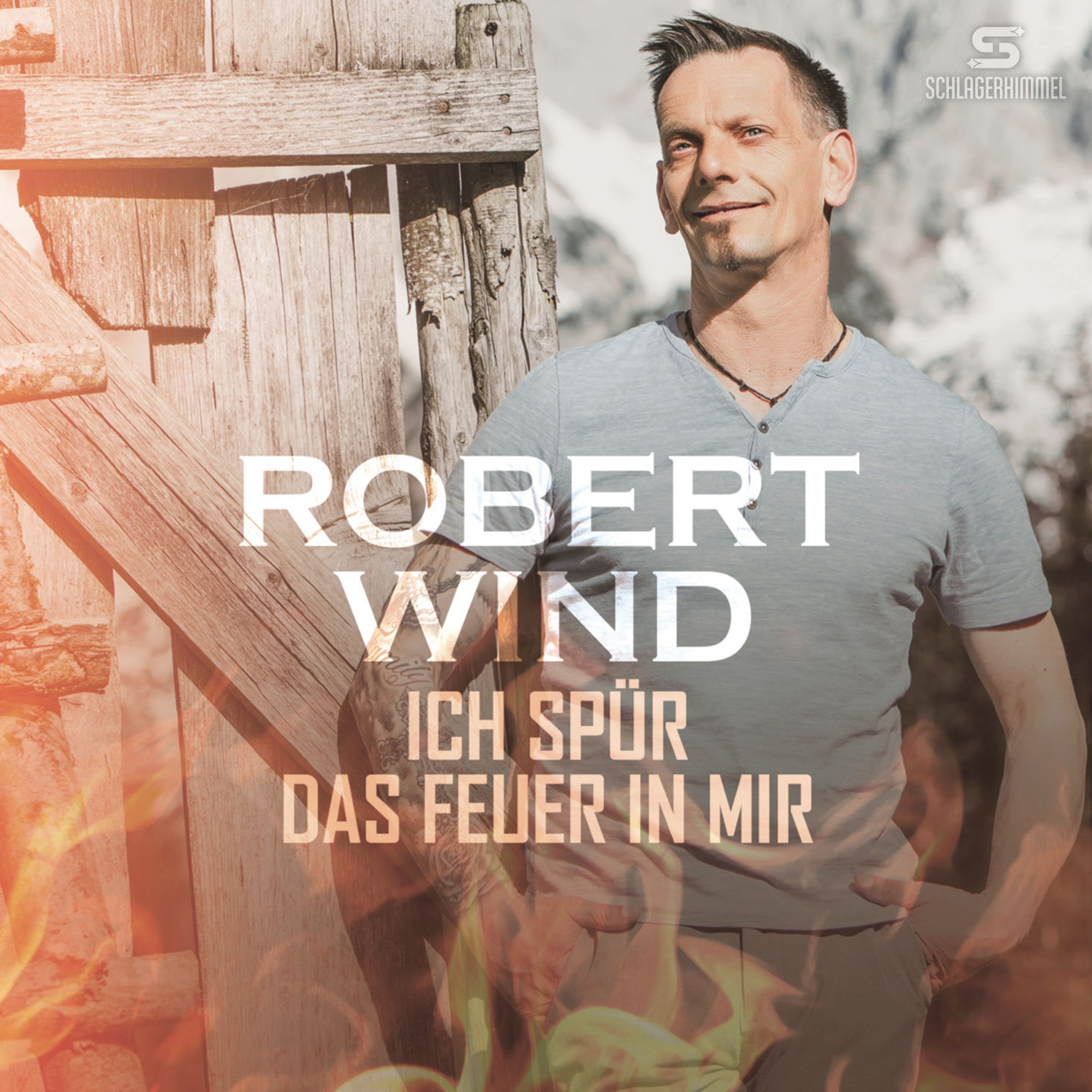Robert Wind - Ich spür das Feuer in mir