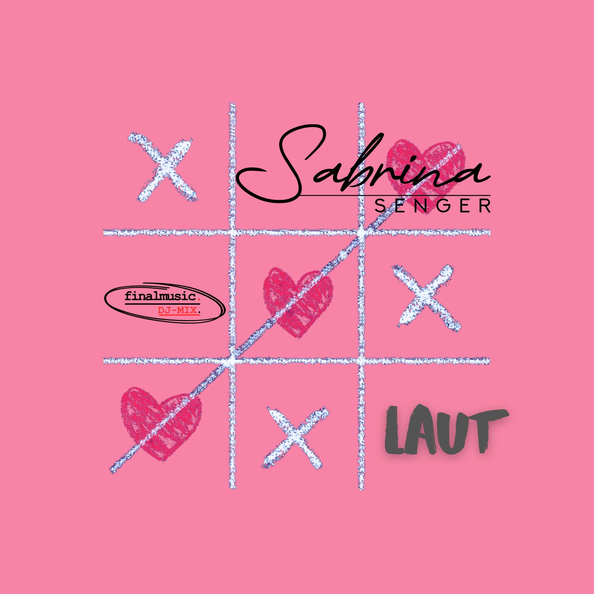 Sabrina Senger - LAUT (finalmusic Extended Mix)