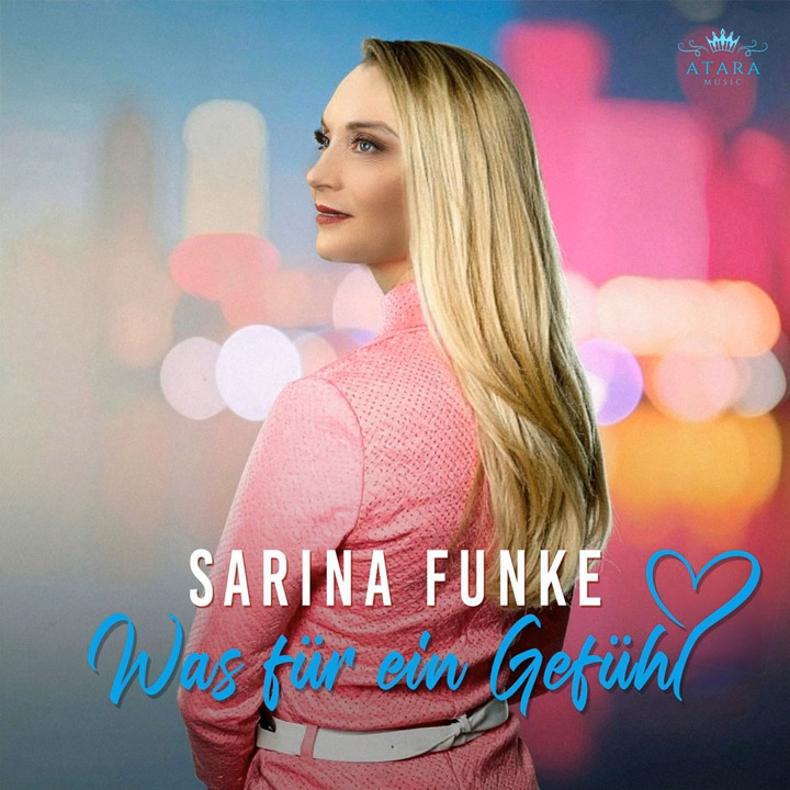 Sarina Funke - Was für ein Gefühl