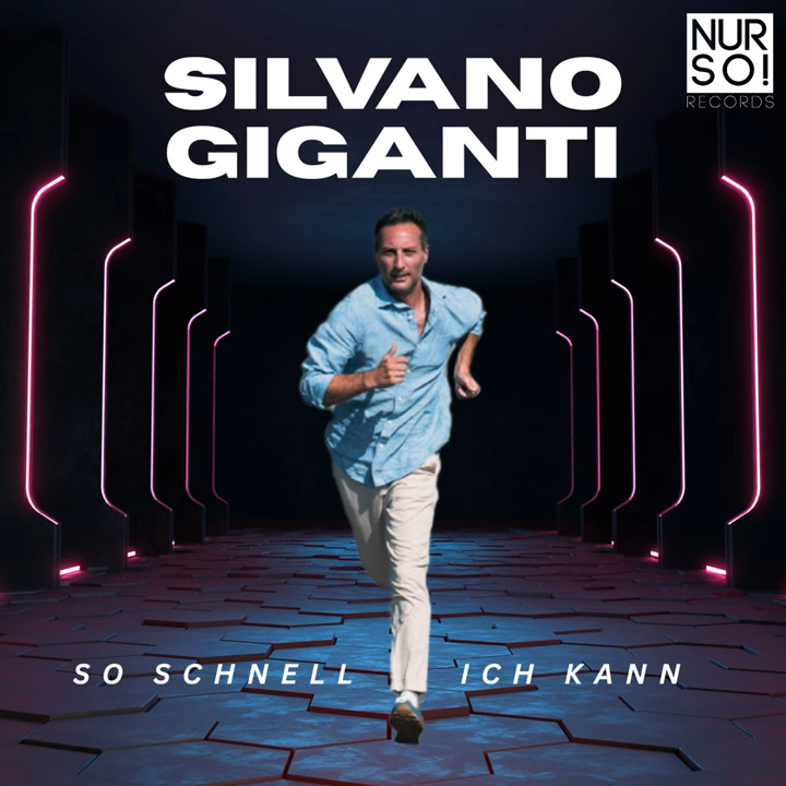 Silvano Giganti - So schnell ich kann (Nur So! Remix)