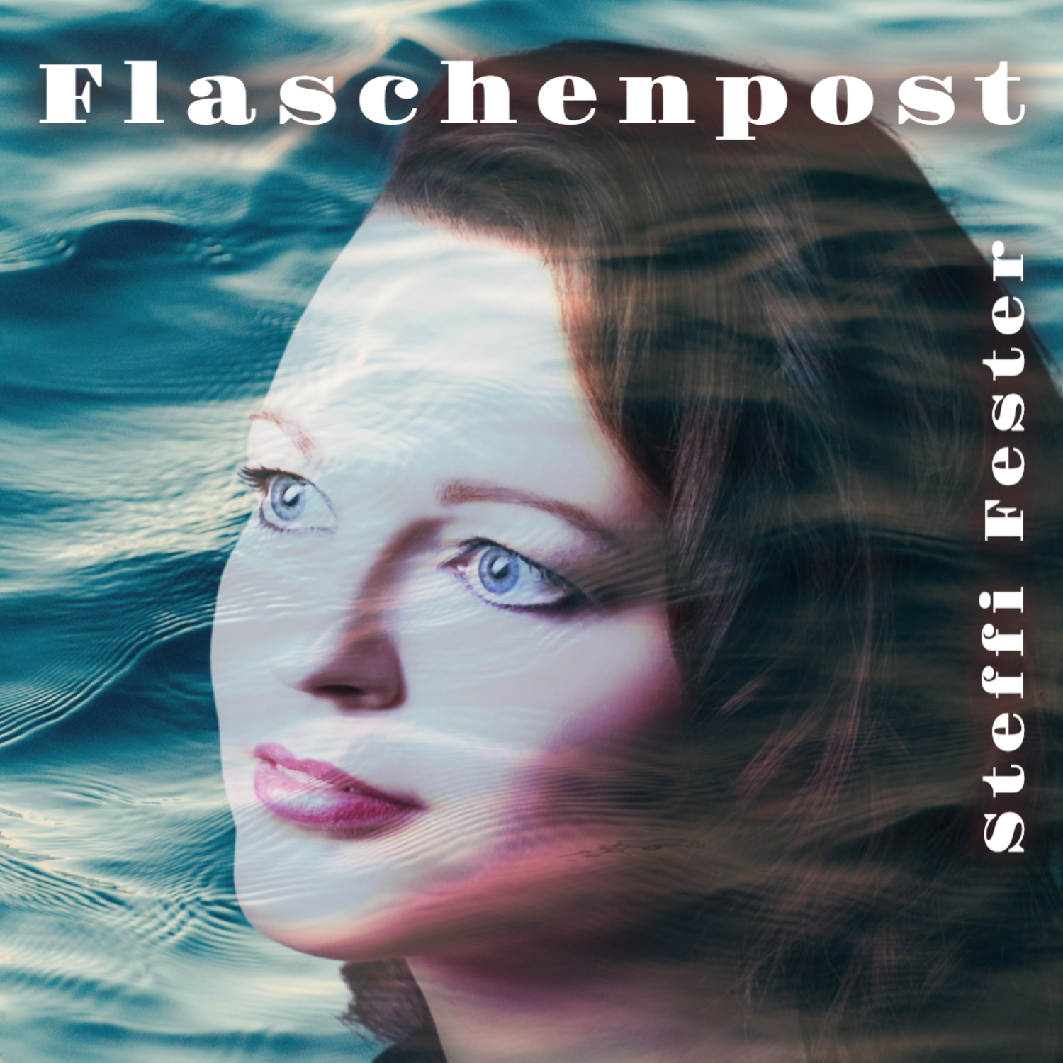 Steffi Fester - Flaschenpost